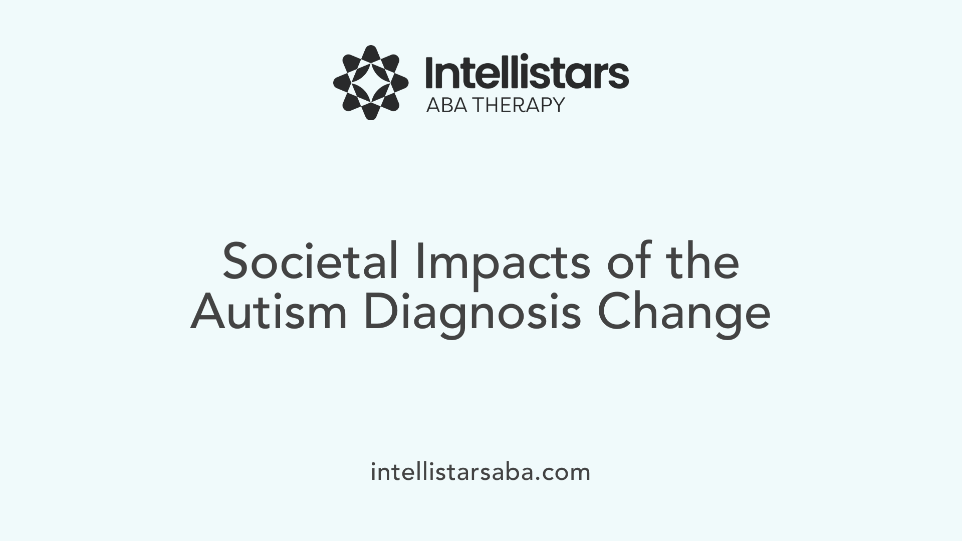 Societal Impacts of the Autism Diagnosis Change