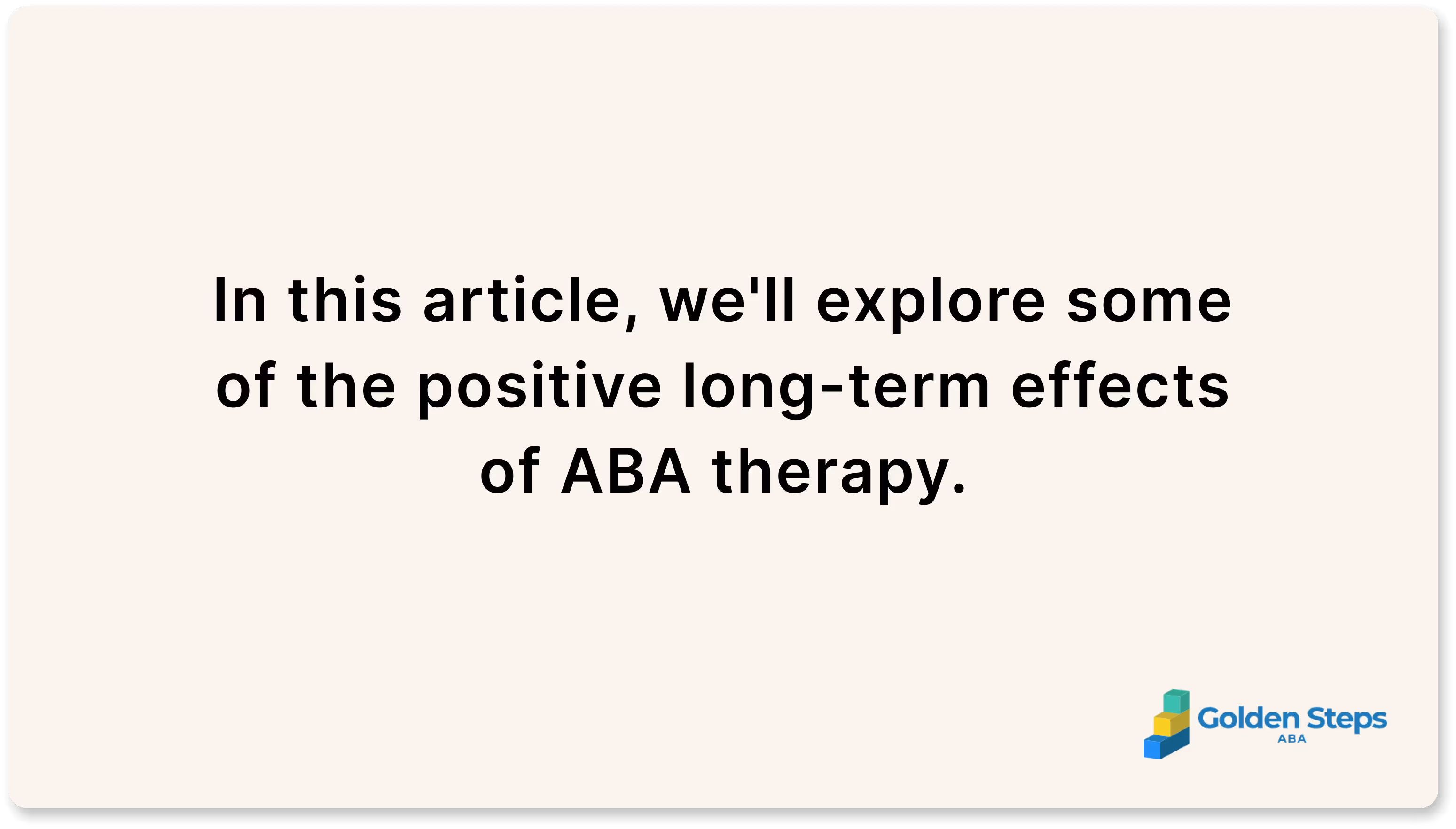 Positive Long-Term Effects Of ABA Therapy
