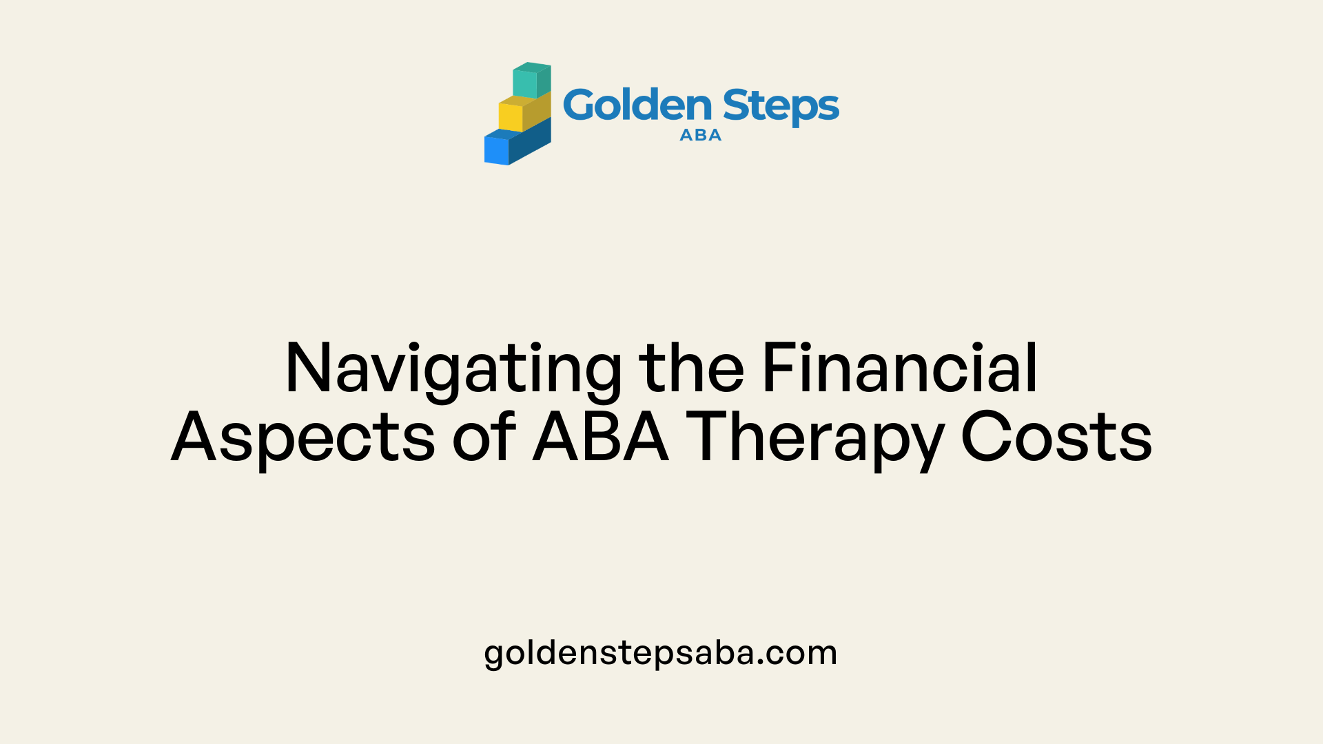 Navigating the Financial Aspects of ABA Therapy Costs