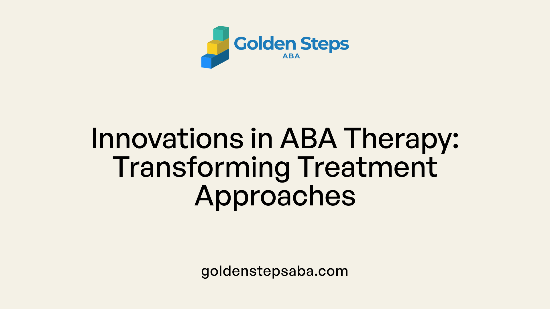 Innovations in ABA Therapy: Transforming Treatment Approaches