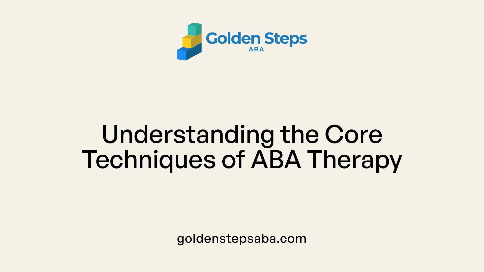 Understanding the Core Techniques of ABA Therapy