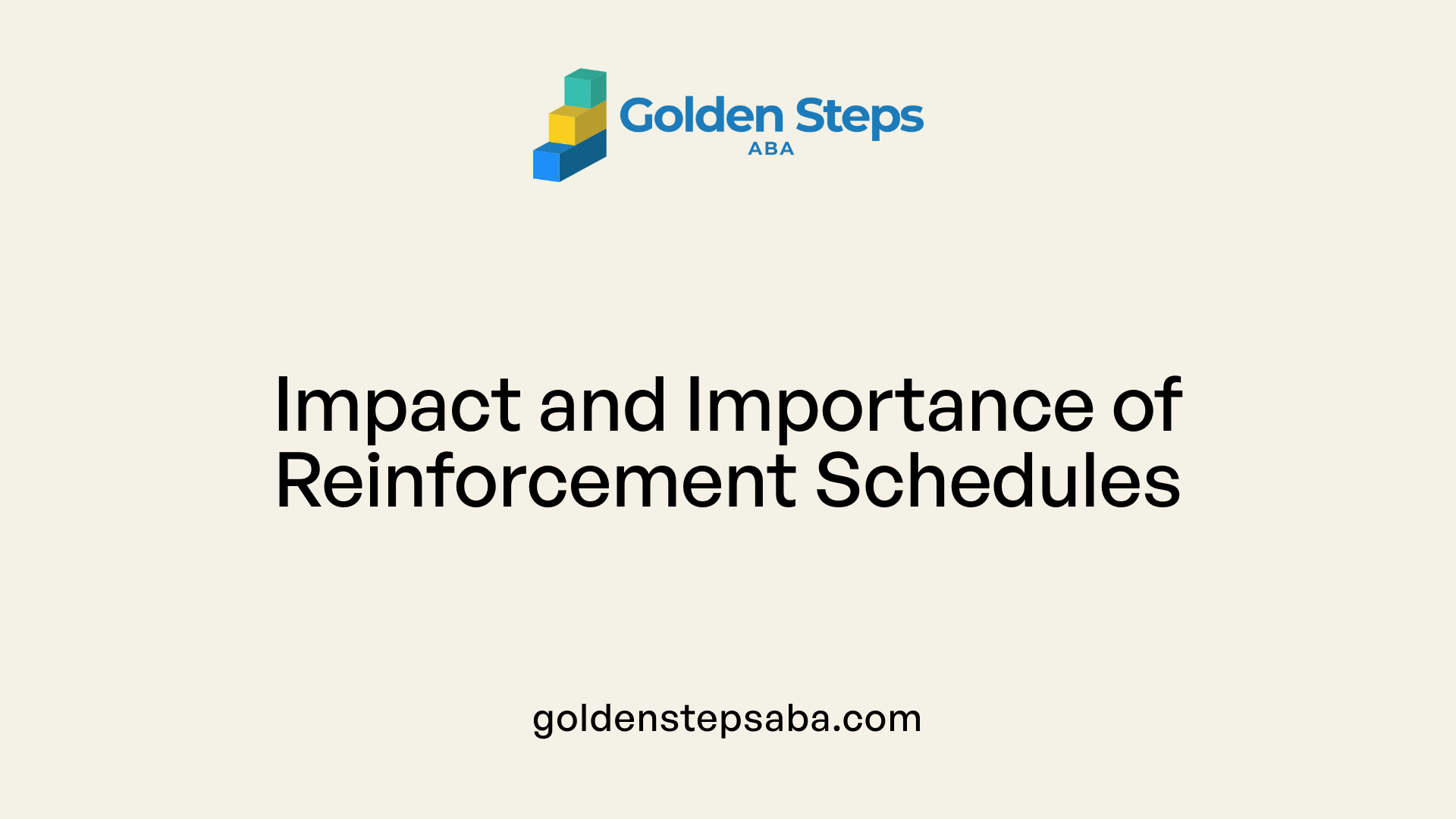 Impact and Importance of Reinforcement Schedules