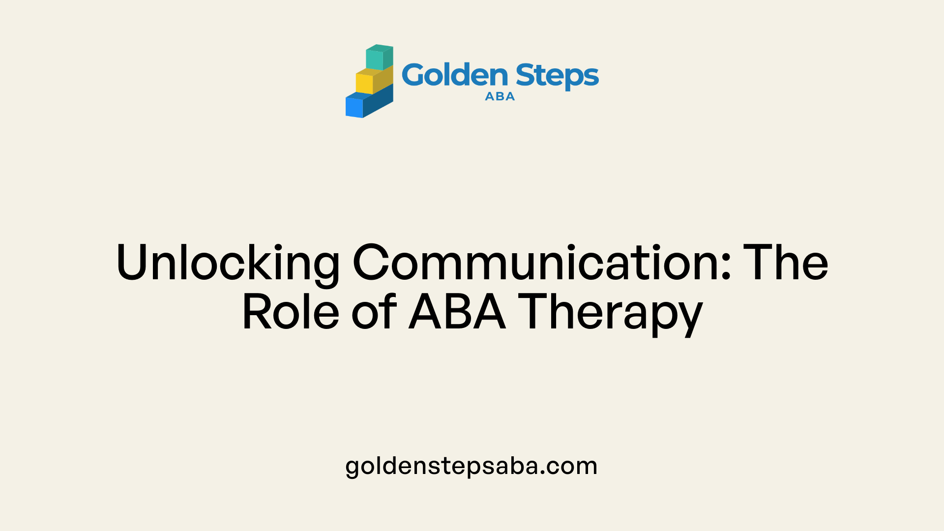 Unlocking Communication: The Role of ABA Therapy