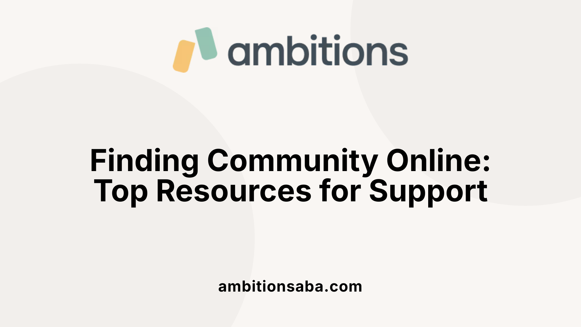Finding Community Online: Top Resources for Support