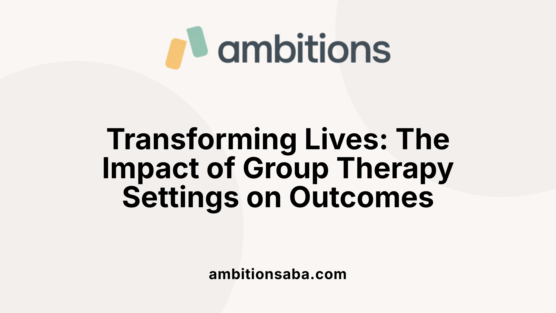 Transforming Lives: The Impact of Group Therapy Settings on Outcomes