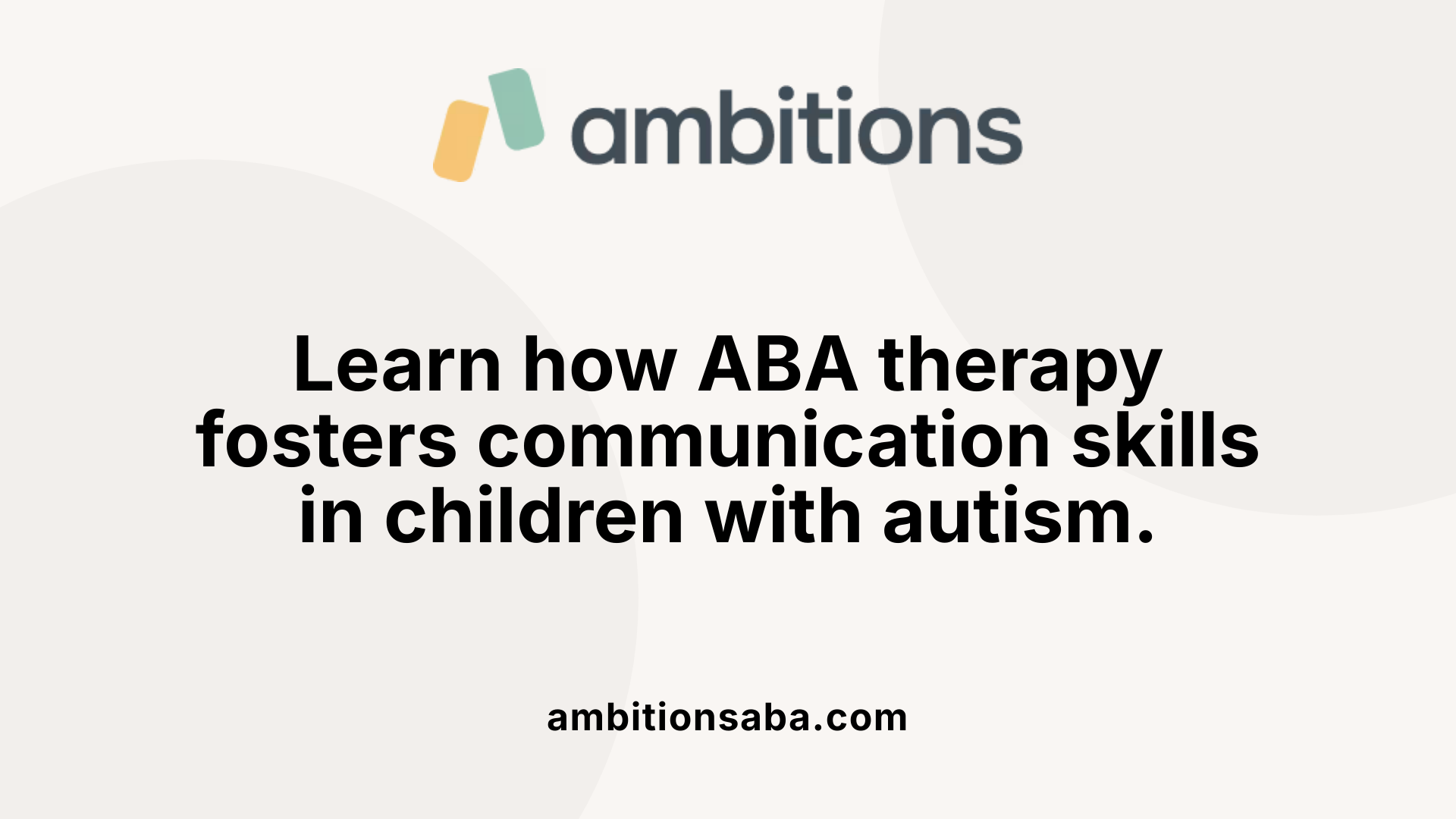 Learn how ABA therapy fosters communication skills in children with autism.
