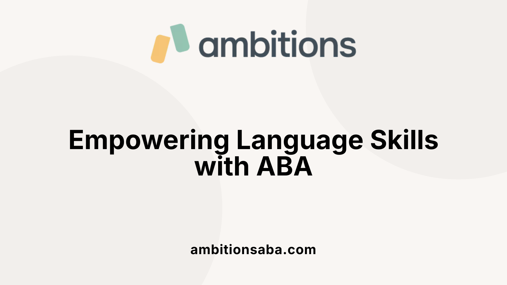 Empowering Language Skills with ABA