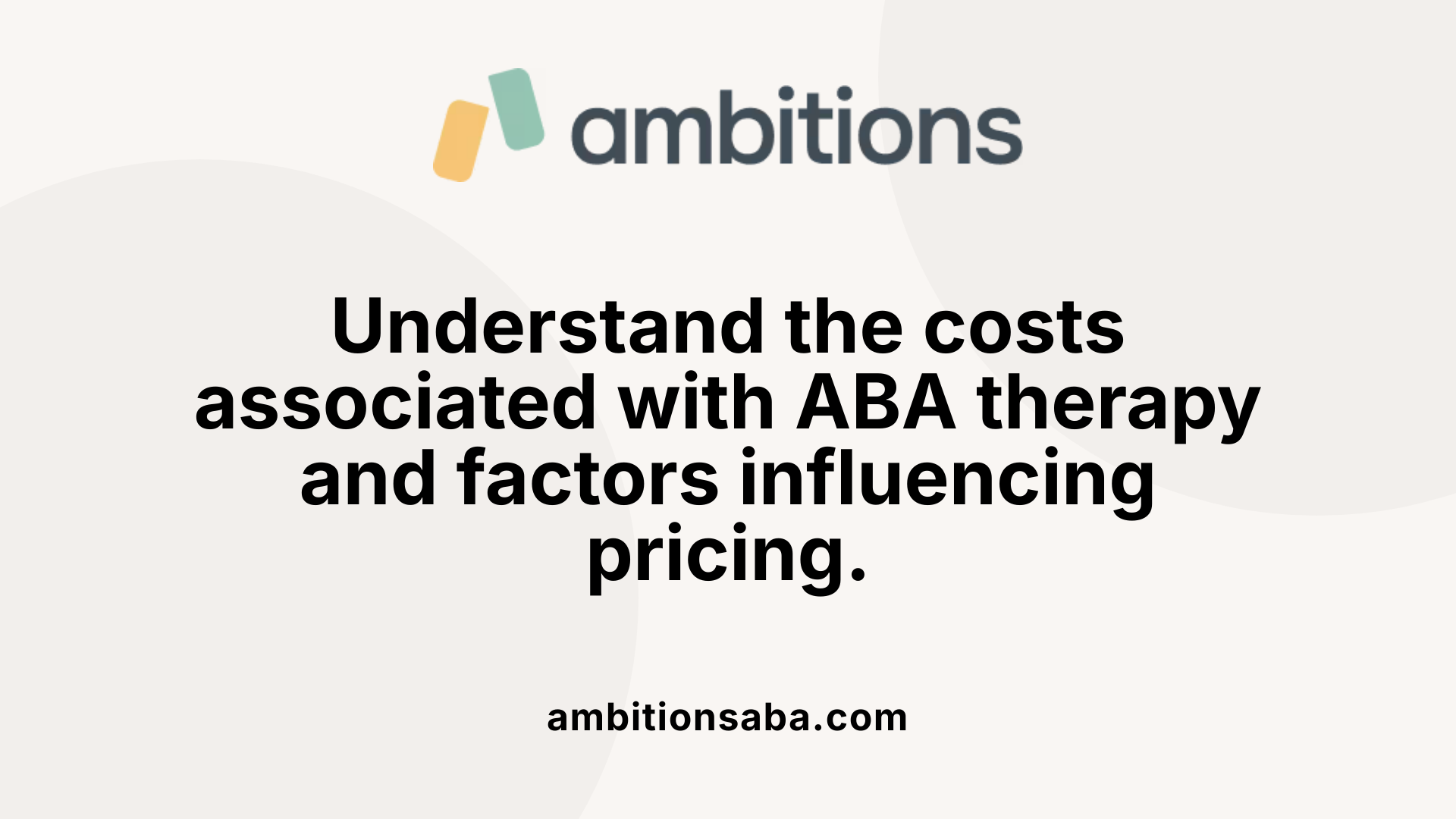 Understand the costs associated with ABA therapy and factors influencing pricing.