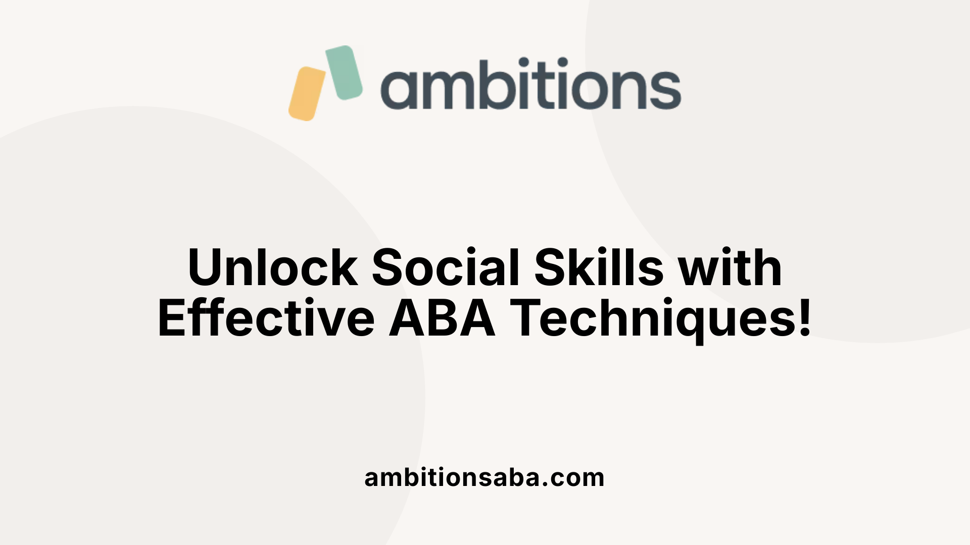 Unlock Social Skills with Effective ABA Techniques!