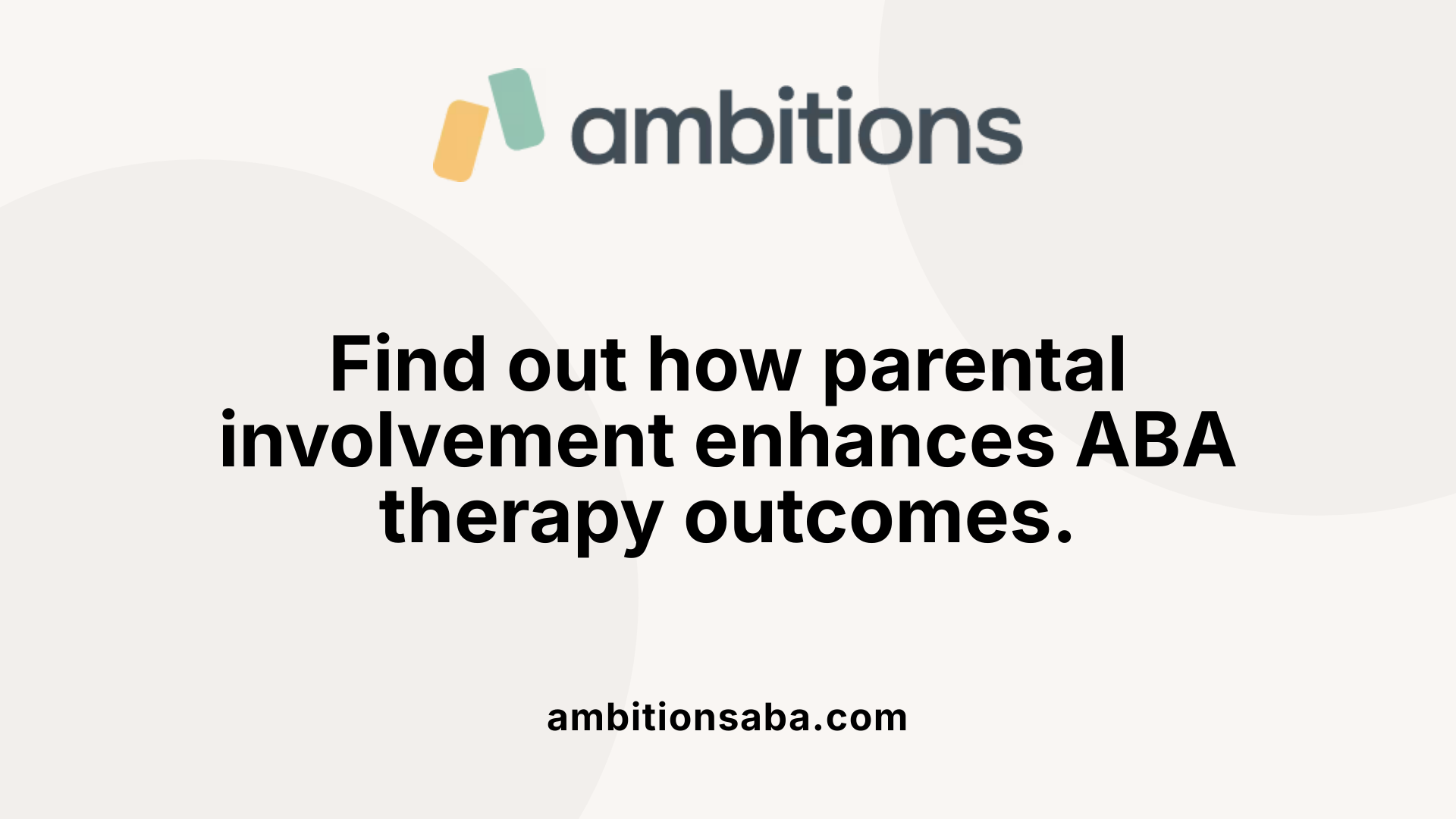Find out how parental involvement enhances ABA therapy outcomes.