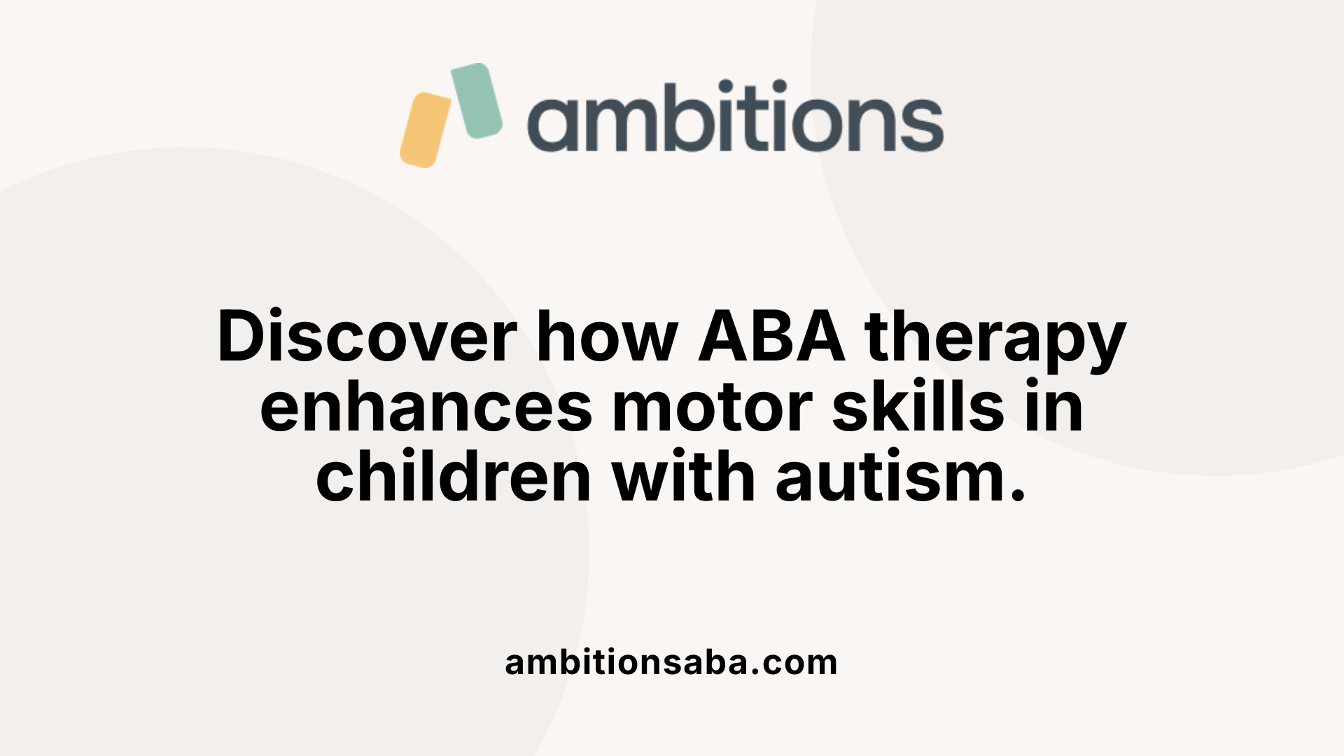 Discover how ABA therapy enhances motor skills in children with autism.