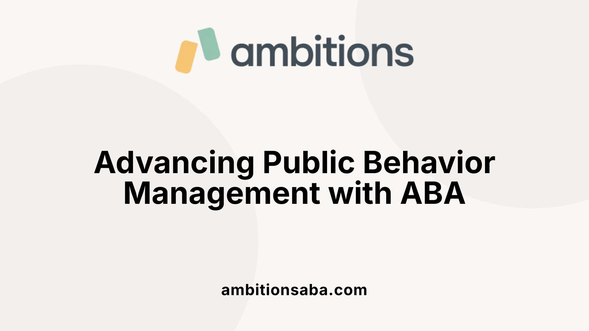 Advancing Public Behavior Management with ABA