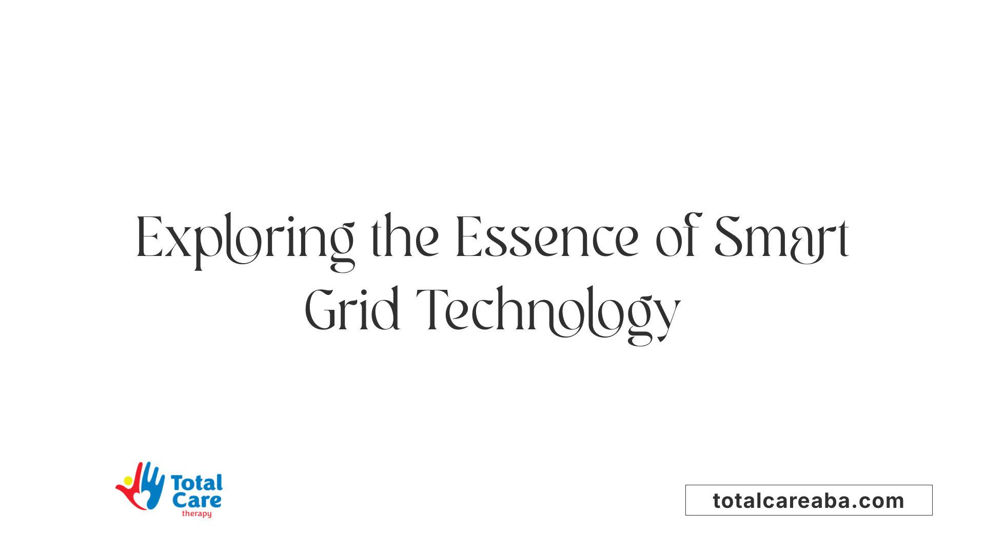 Exploring the Essence of Smart Grid Technology