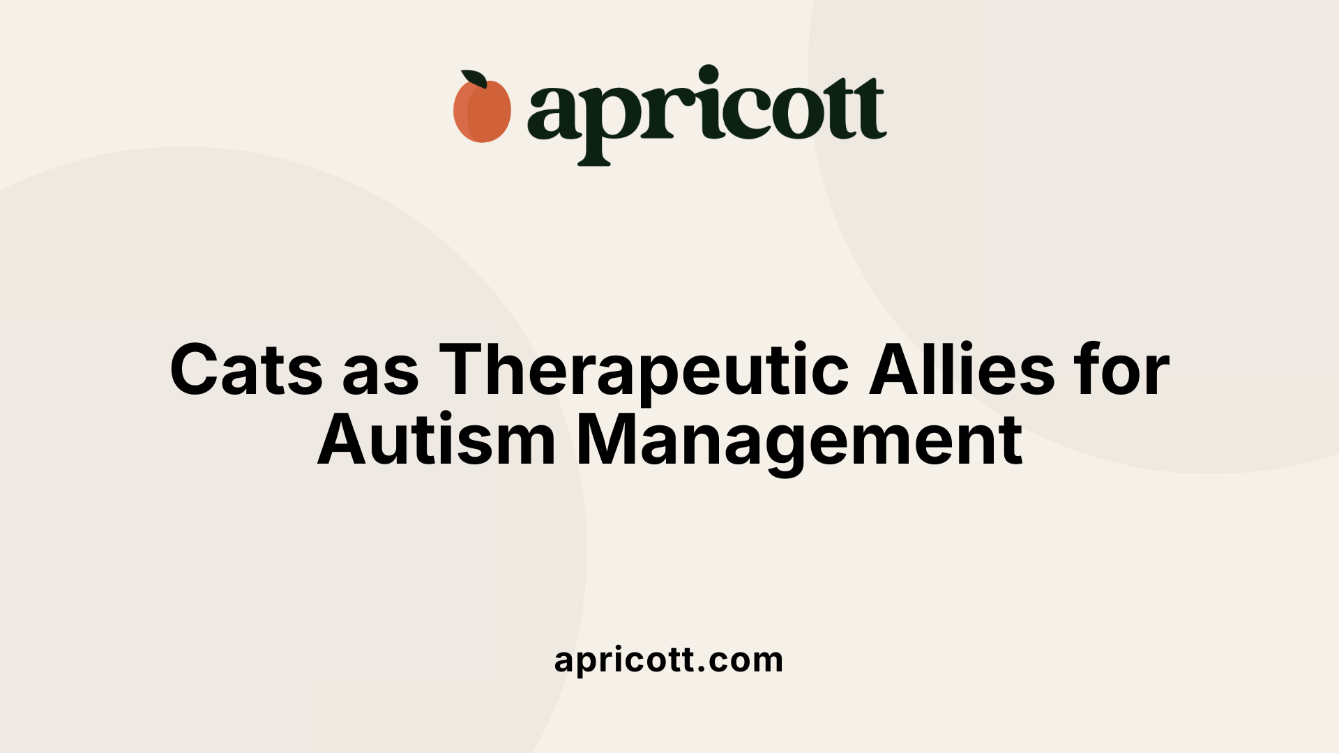 Cats as Therapeutic Allies for Autism Management