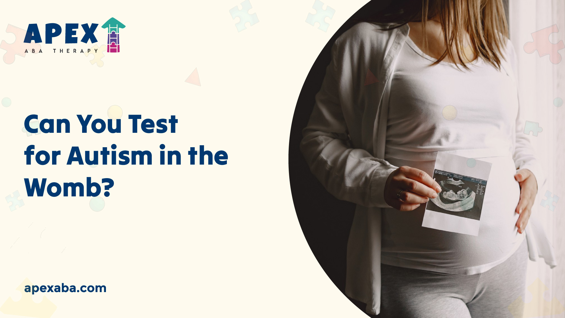 Can You Test for Autism in the Womb? - Apex ABA Therapy