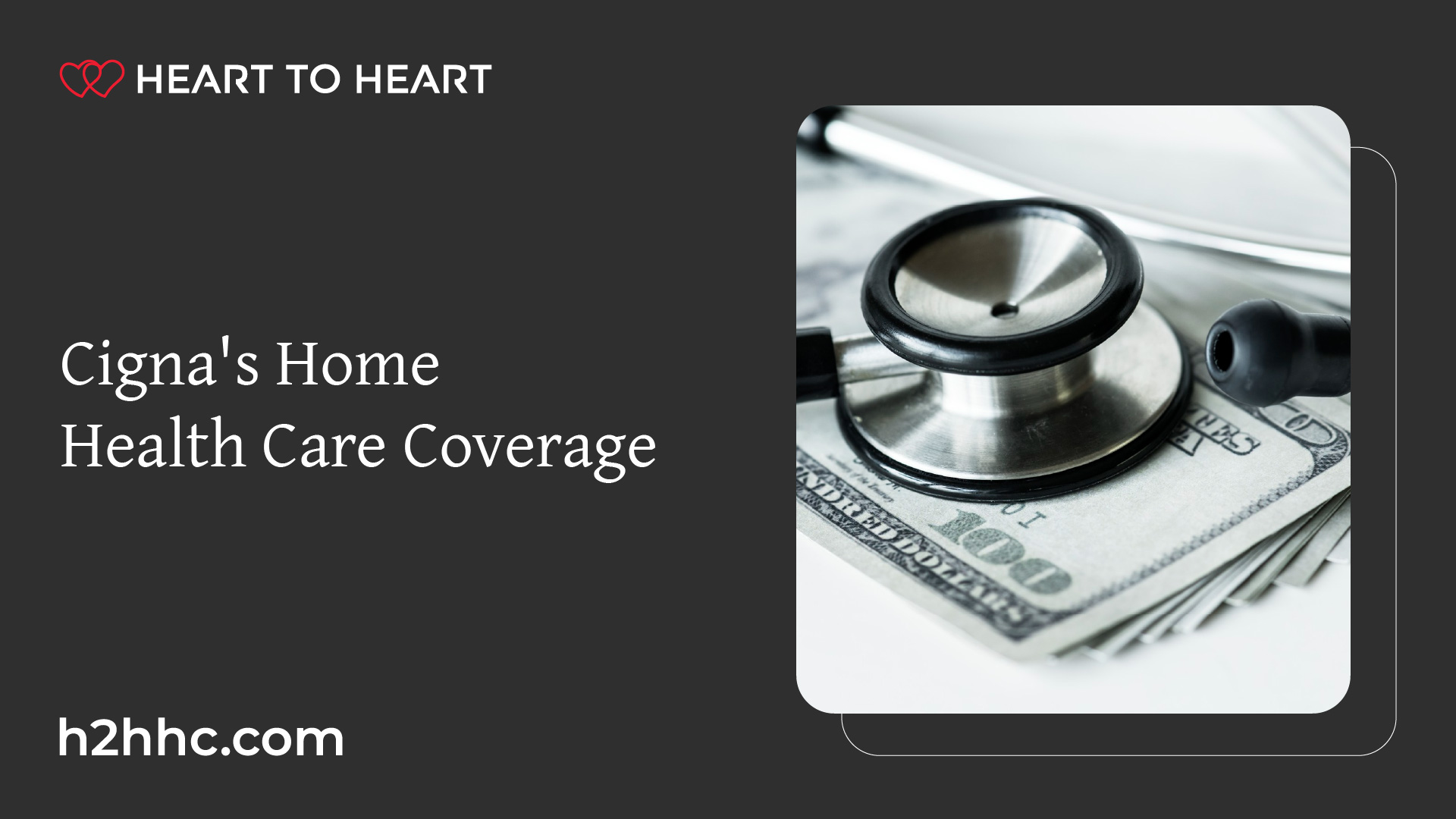 Cigna's Home Health Care Coverage