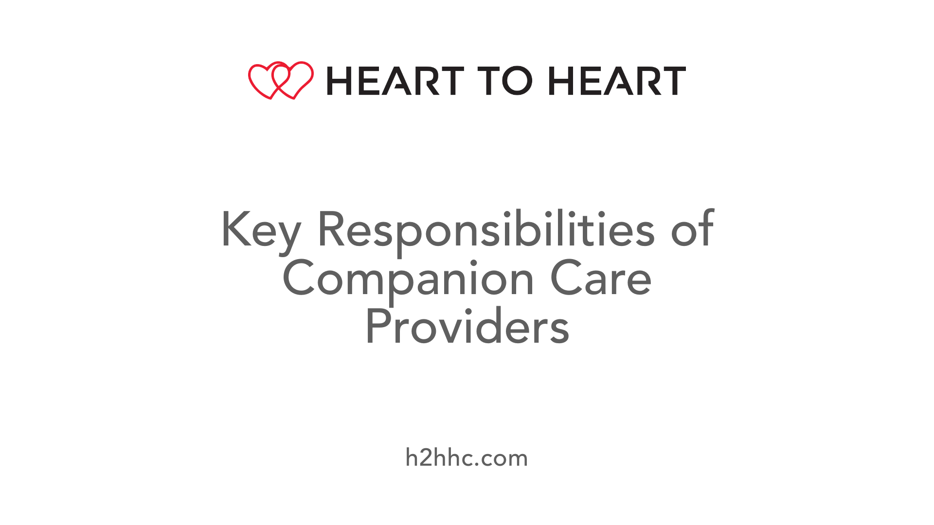Key Responsibilities of Companion Care Providers