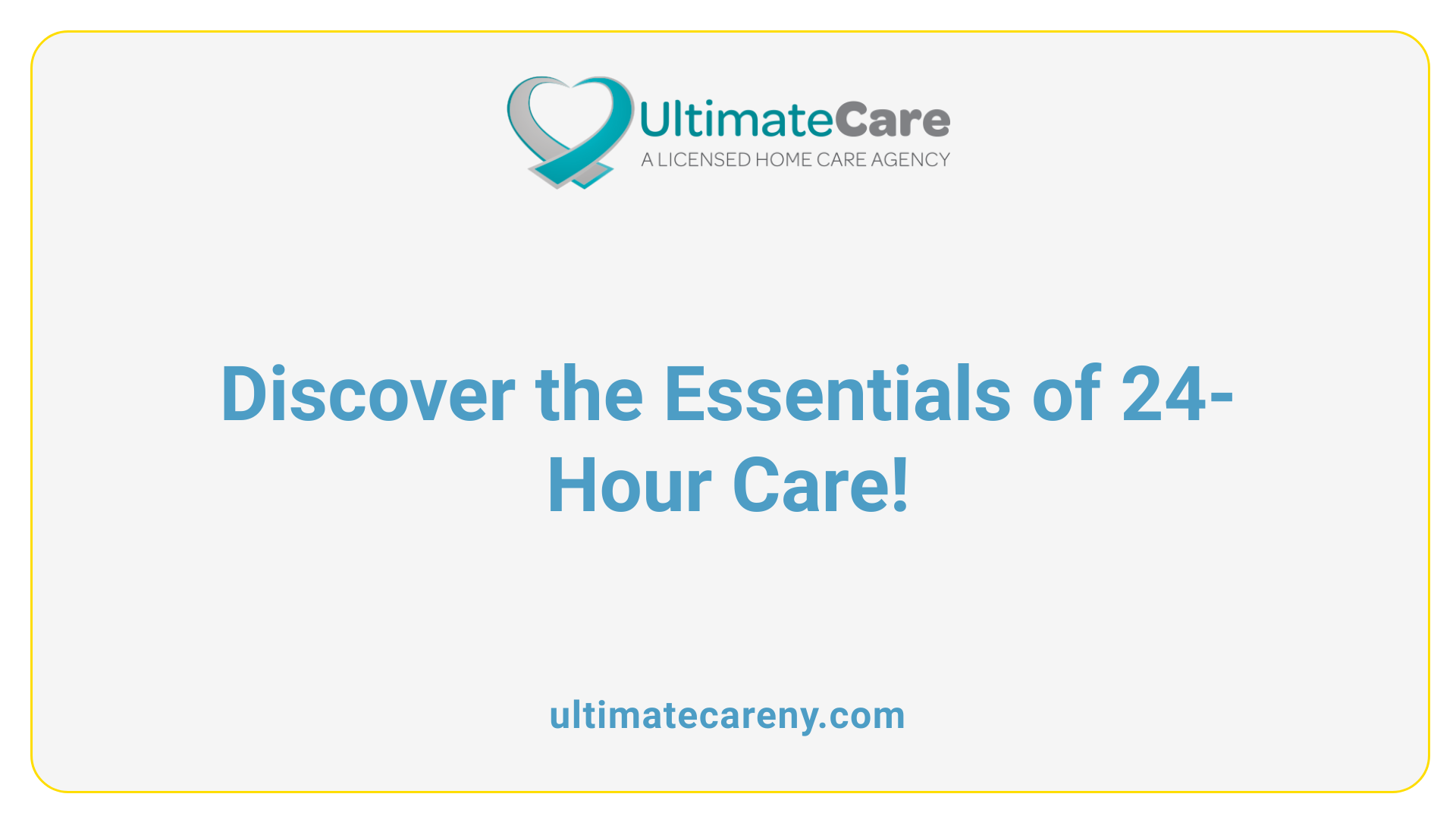Discover the Essentials of 24-Hour Care!
