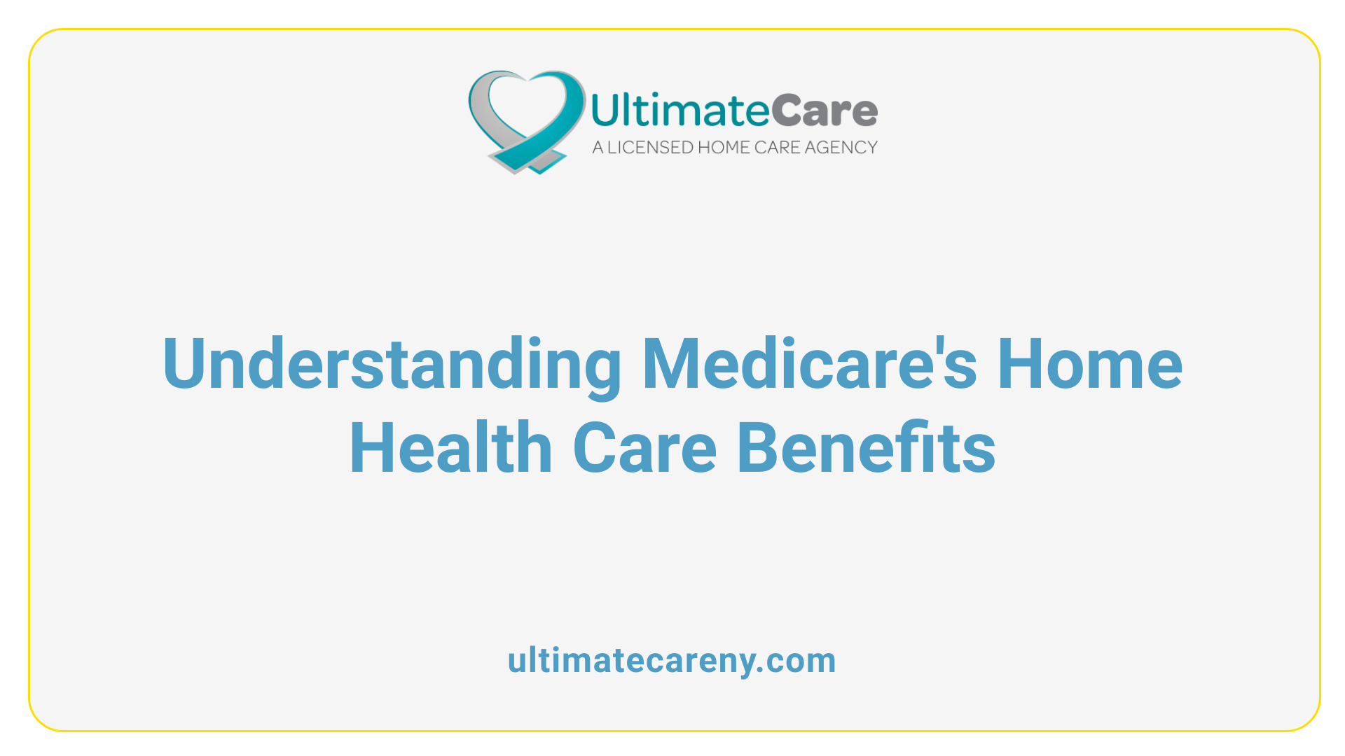 Understanding Medicare's Home Health Care Benefits