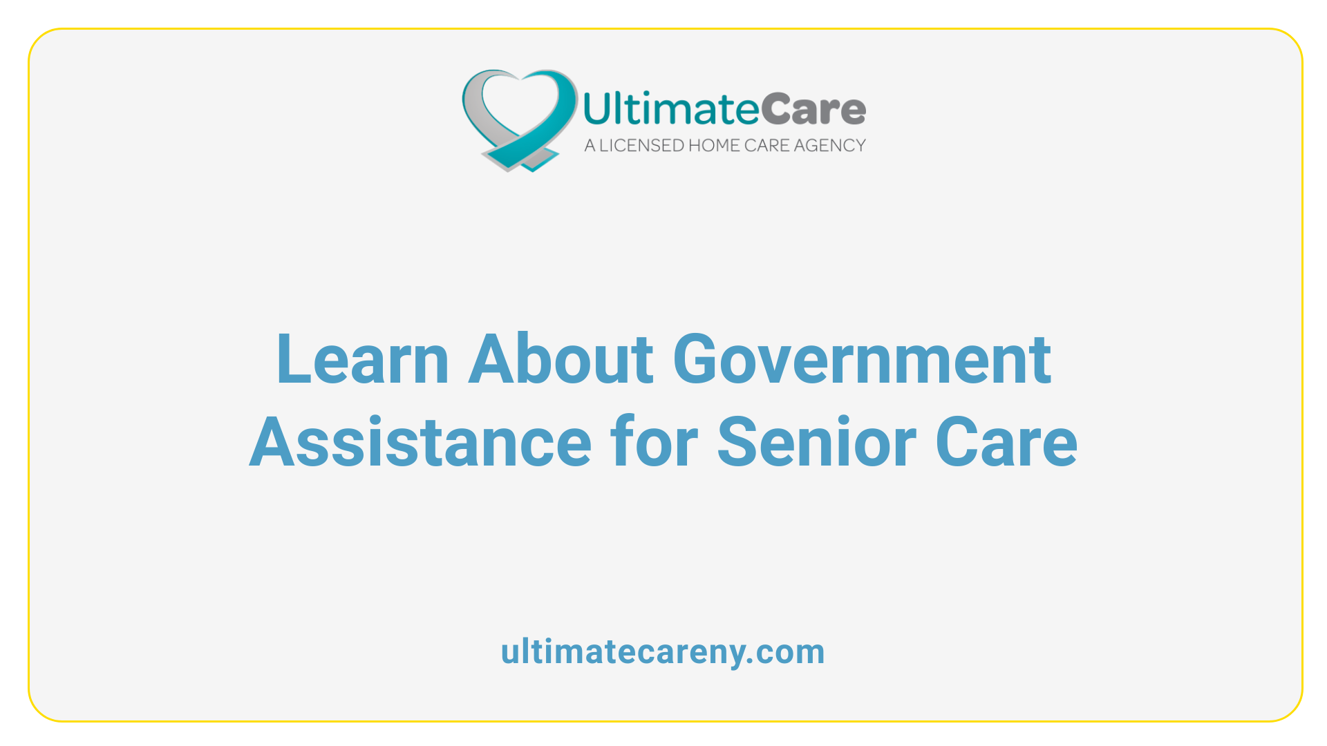 Learn About Government Assistance for Senior Care