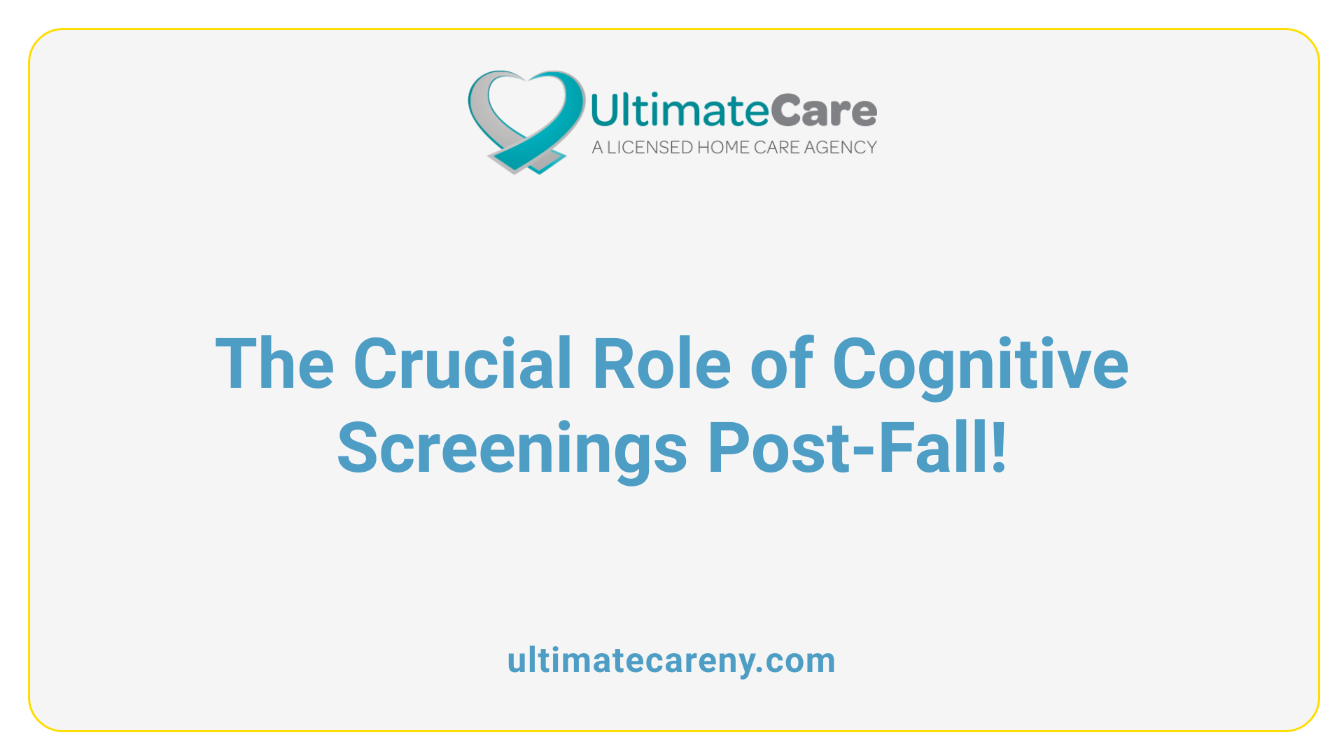 The Crucial Role of Cognitive Screenings Post-Fall!