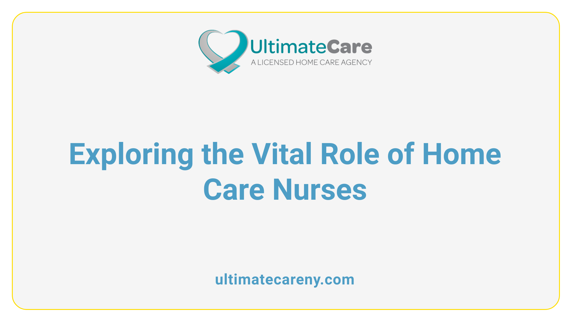 Exploring the Vital Role of Home Care Nurses