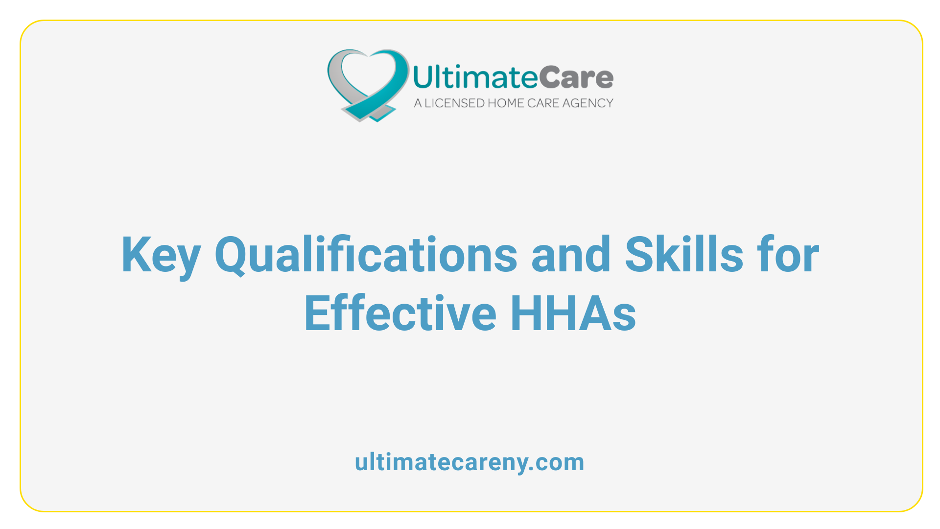 Key Qualifications and Skills for Effective HHAs