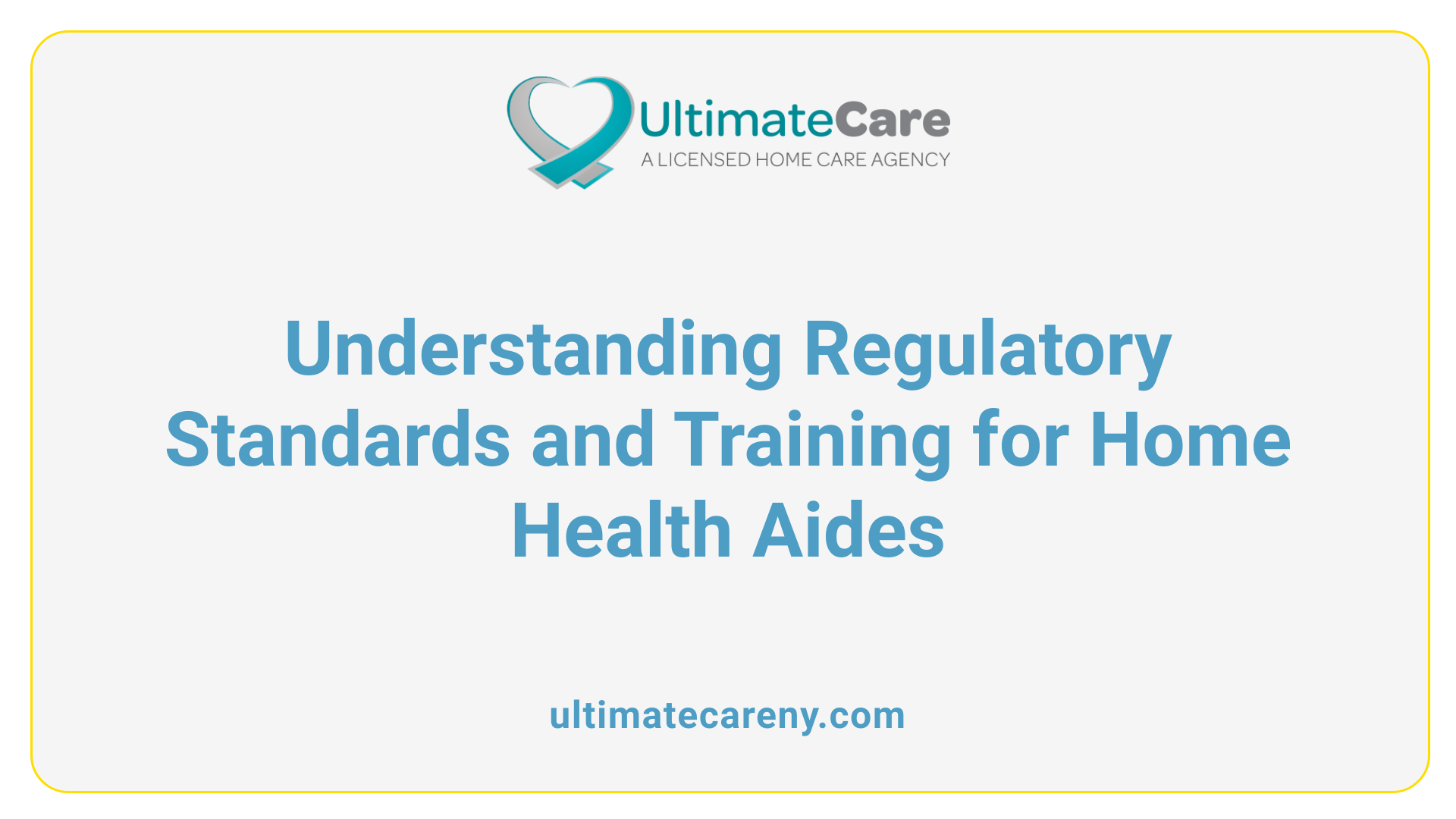 Understanding Regulatory Standards and Training for Home Health Aides