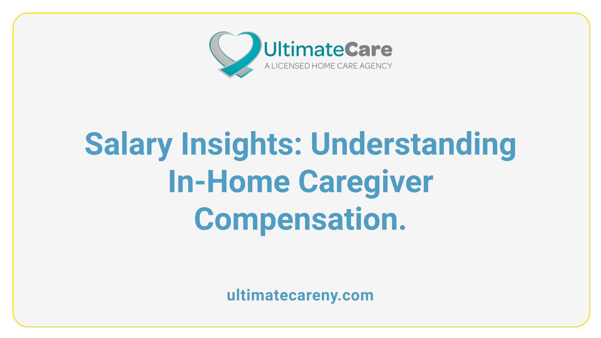 Salary Insights: Understanding In-Home Caregiver Compensation.