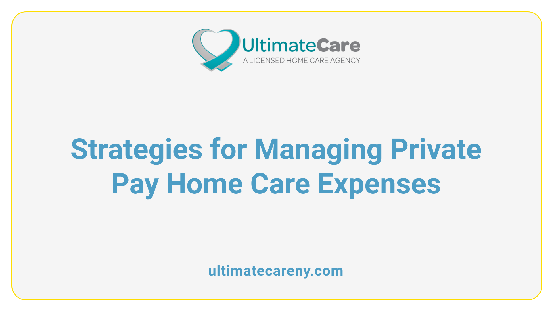 Strategies for Managing Private Pay Home Care Expenses