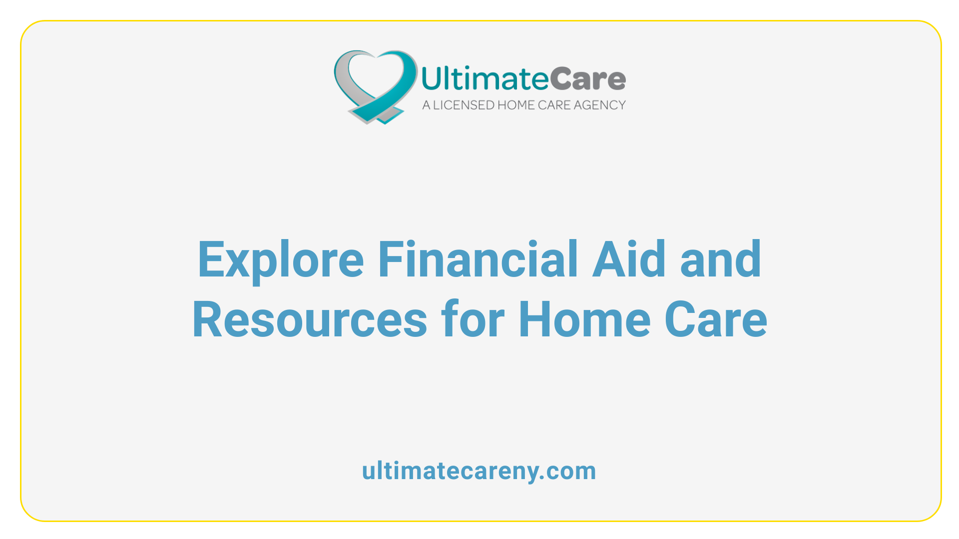 Explore Financial Aid and Resources for Home Care