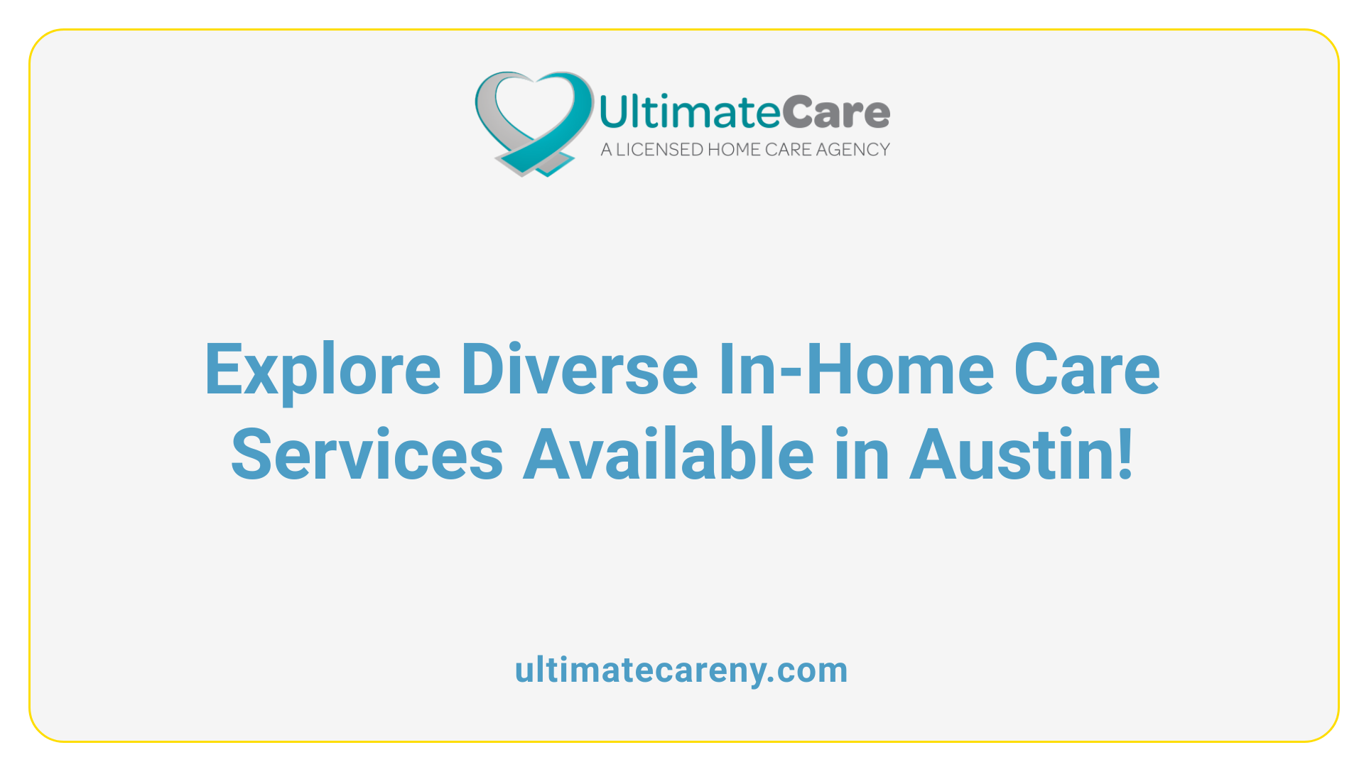 Explore Diverse In-Home Care Services Available in Austin!