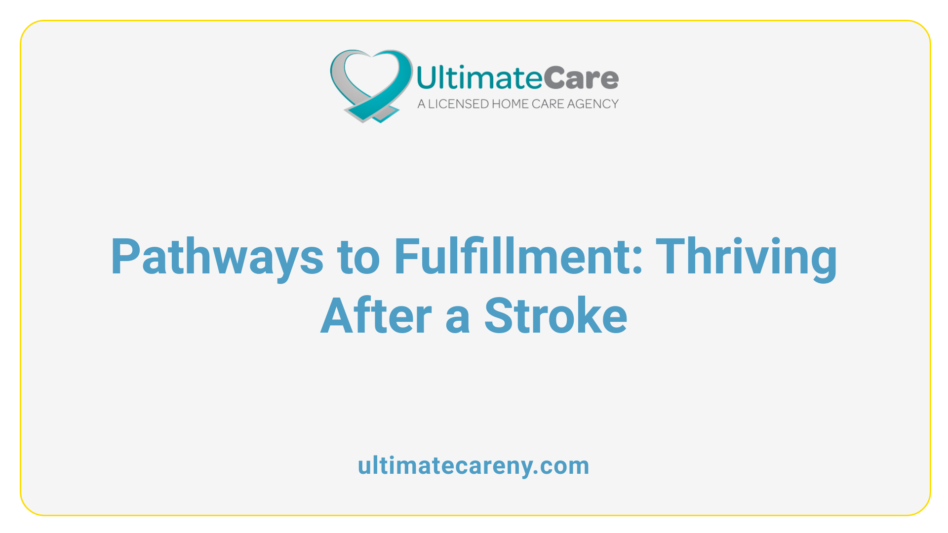 Pathways to Fulfillment: Thriving After a Stroke
