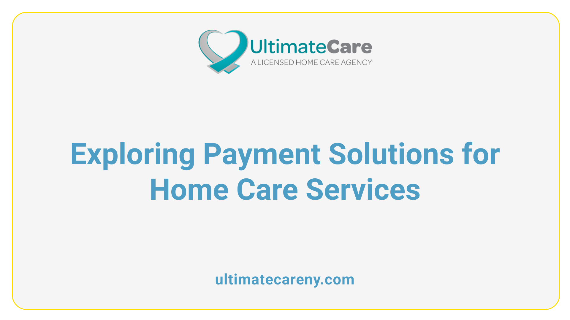 Exploring Payment Solutions for Home Care Services