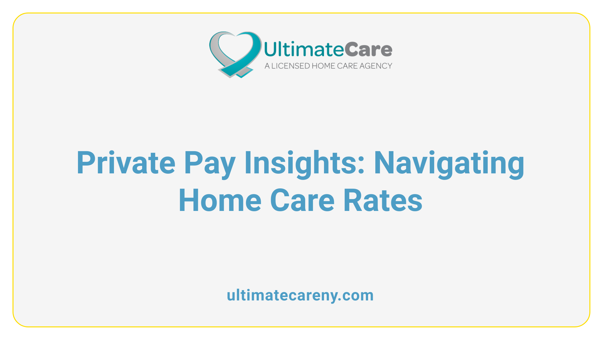Private Pay Insights: Navigating Home Care Rates