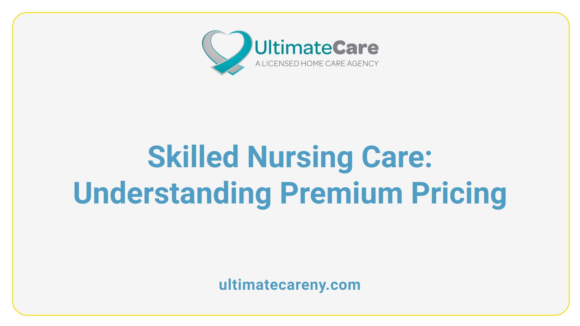 Skilled Nursing Care: Understanding Premium Pricing
