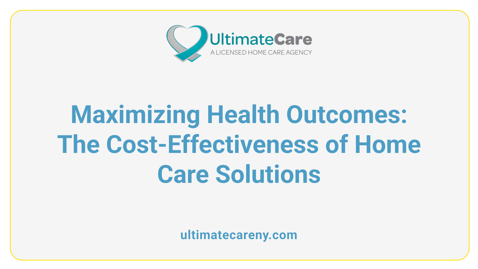 Maximizing Health Outcomes: The Cost-Effectiveness of Home Care Solutions