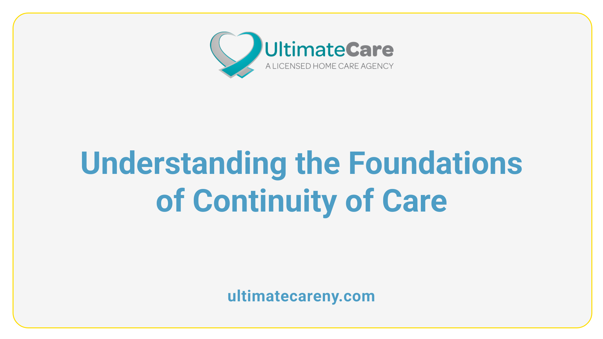 Understanding the Foundations of Continuity of Care