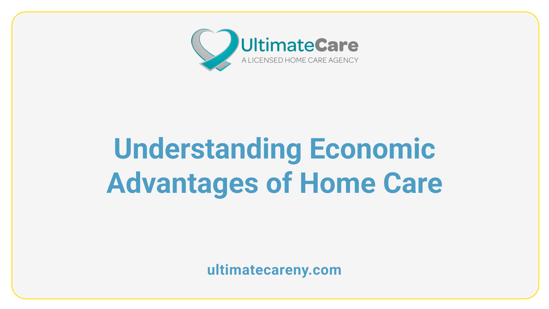 Understanding Economic Advantages of Home Care