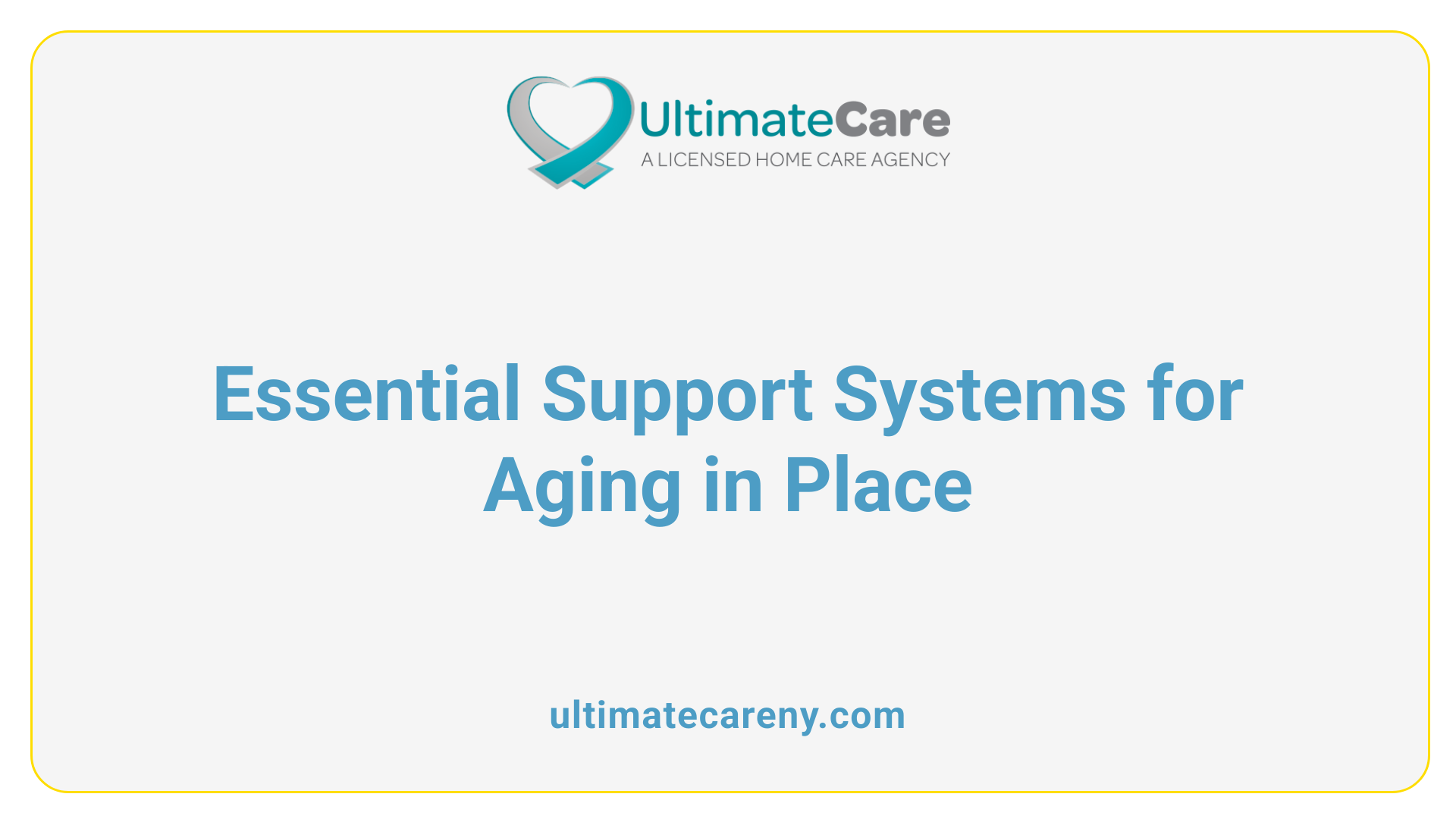 Essential Support Systems for Aging in Place