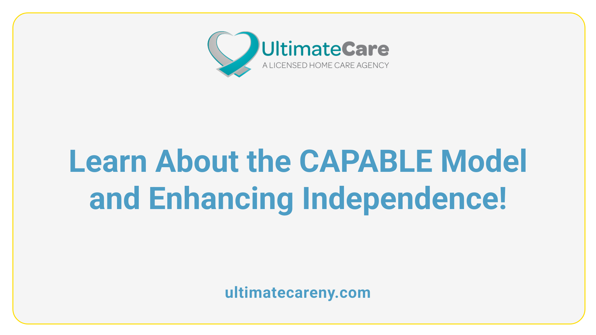 Learn About the CAPABLE Model and Enhancing Independence!