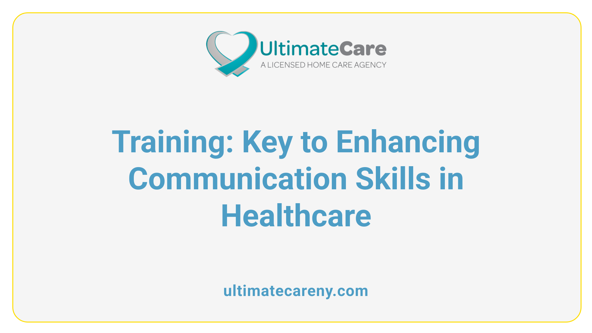 Training: Key to Enhancing Communication Skills in Healthcare