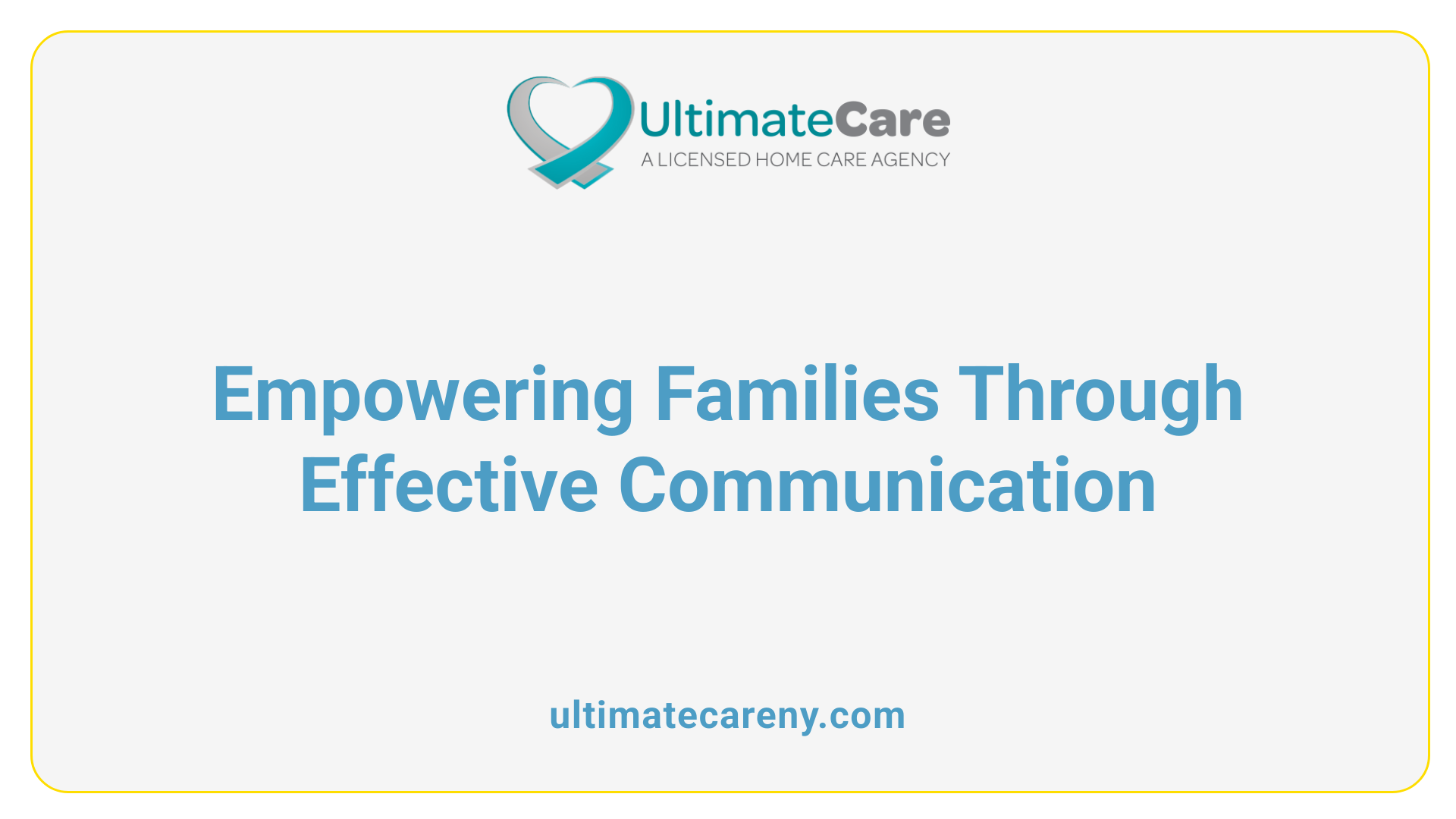 Empowering Families Through Effective Communication