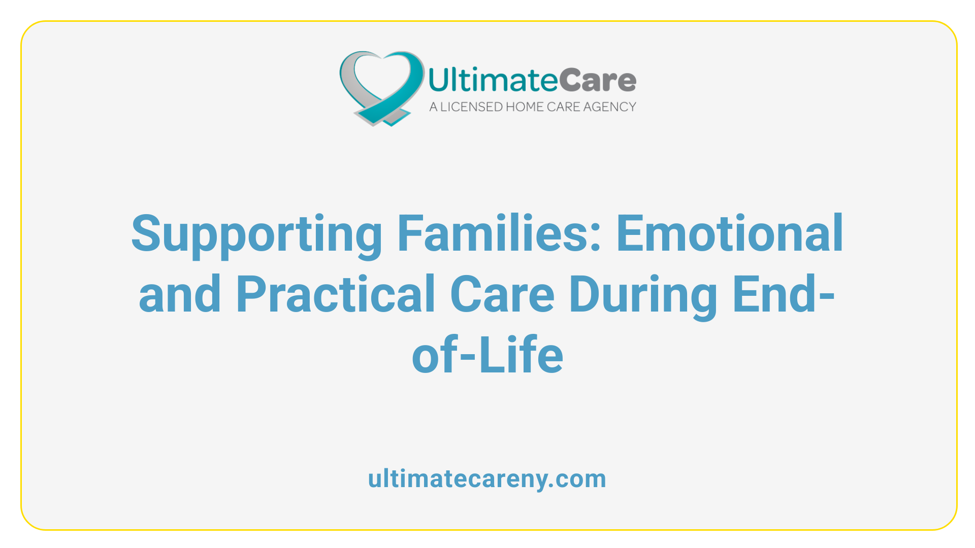 Supporting Families: Emotional and Practical Care During End-of-Life