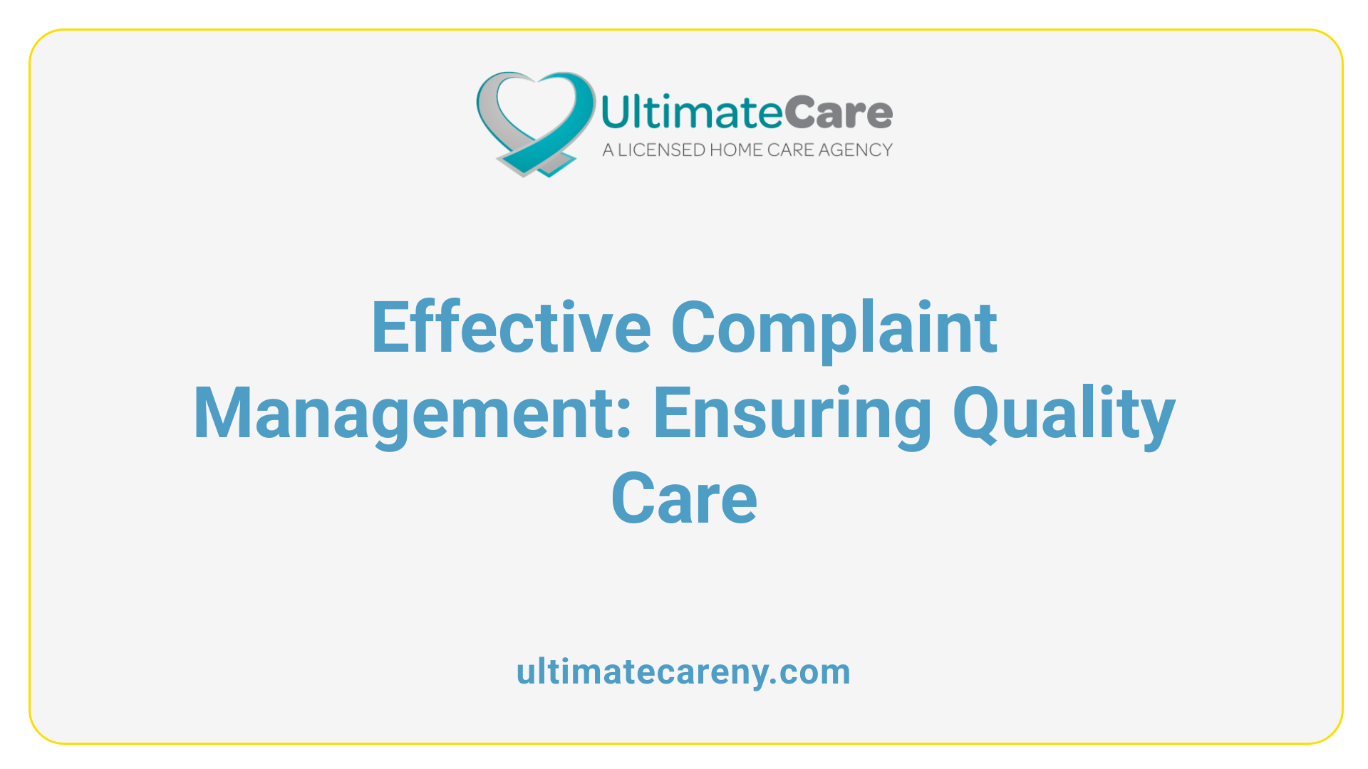 Effective Complaint Management: Ensuring Quality Care