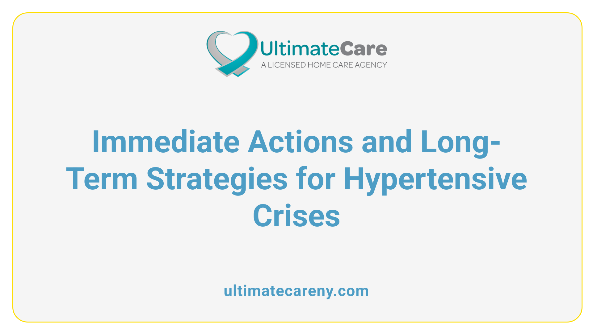 Immediate Actions and Long-Term Strategies for Hypertensive Crises
