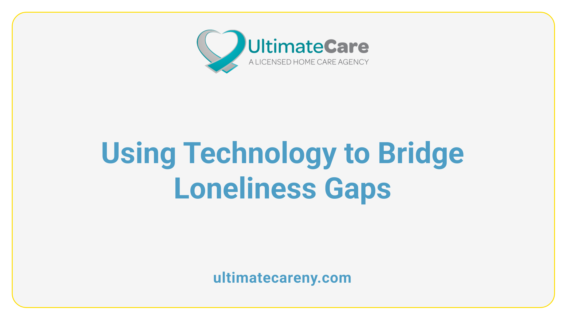 Using Technology to Bridge Loneliness Gaps