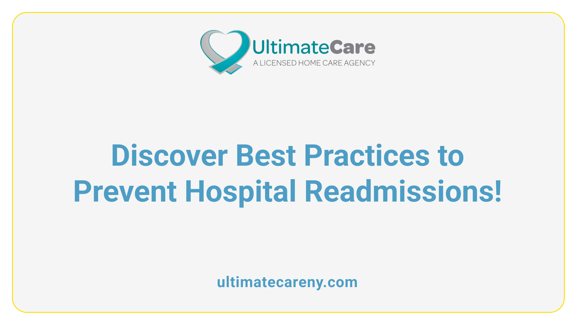 Discover Best Practices to Prevent Hospital Readmissions!