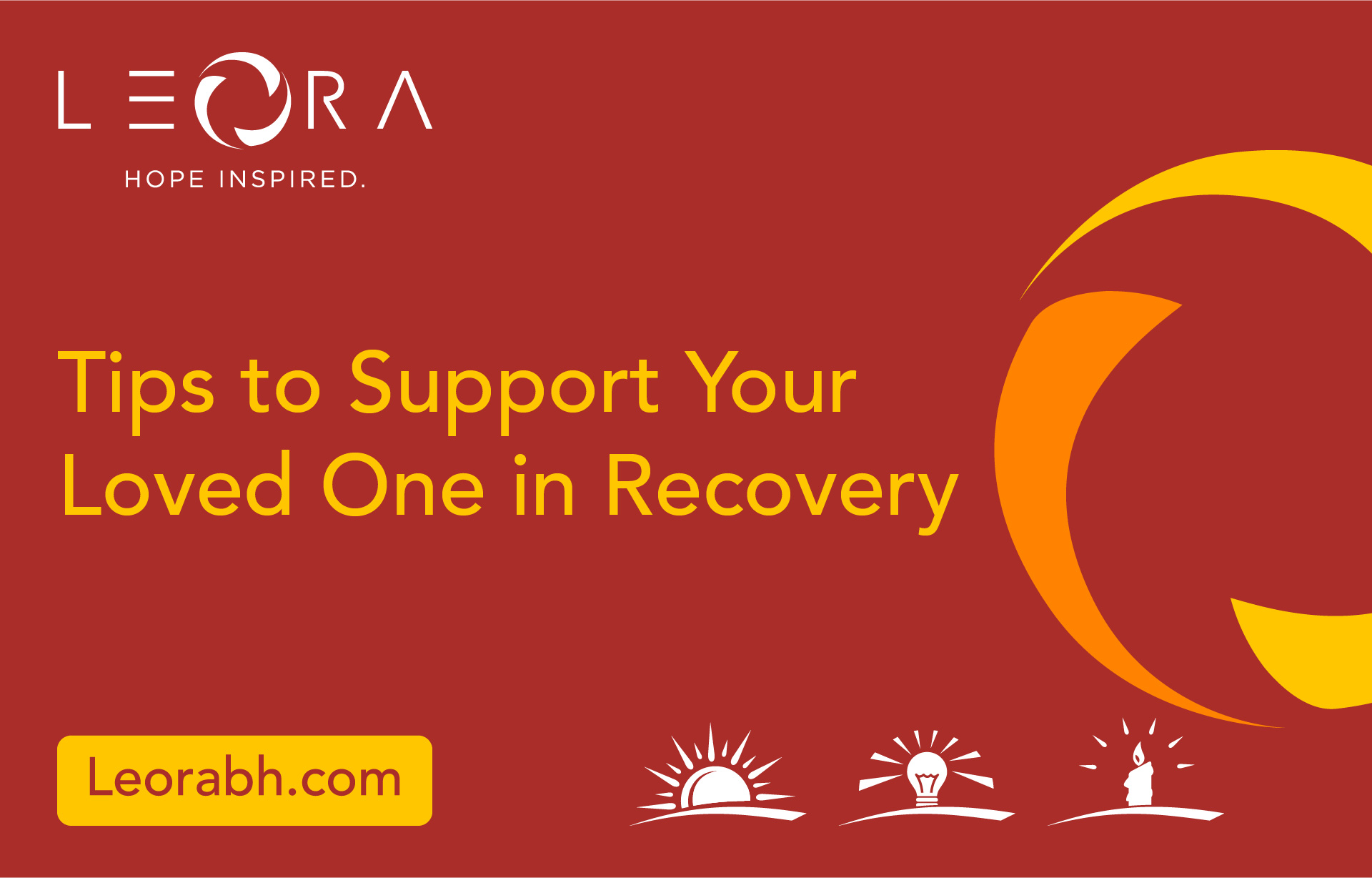 Tips to Support Your Loved One in Recovery