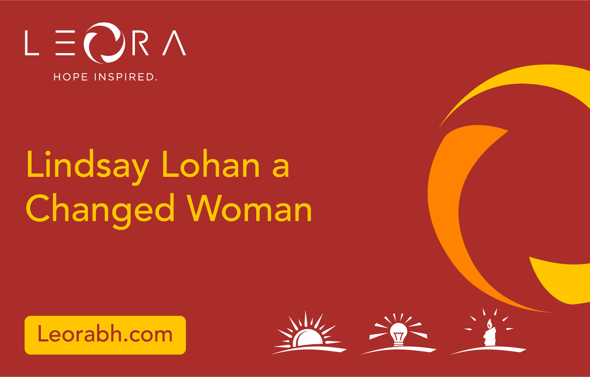 Lindsay Lohan a Changed Woman